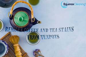 Read more about the article How to Remove Coffee and Tea Stains from Teapots?